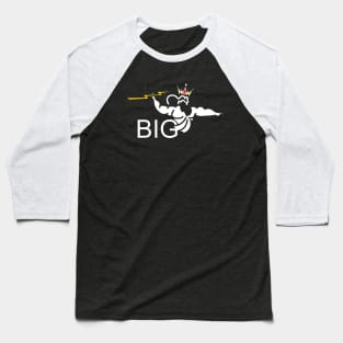 big for life Baseball T-Shirt